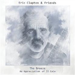 Eric Clapton — I Got The Same Old Blues (Feat. Tom Petty)