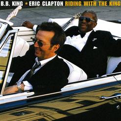 Eric Clapton — Riding With The King