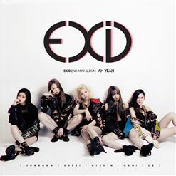 EXID (이엑스아이디) — 아예 (Ah Yeah)