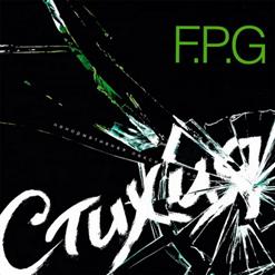 F.P.G. — Дерзость И Молодость