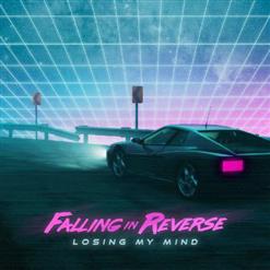 Falling In Reverse — Losing My Mind