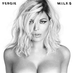 Fergie — M.I.L.F. $
