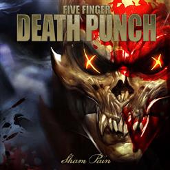 Five Finger Death Punch — Sham Pain