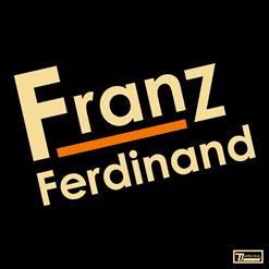 Franz Ferdinand — 40'