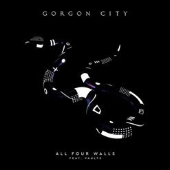 Gorgon City — All Four Walls (ft. Vaults)