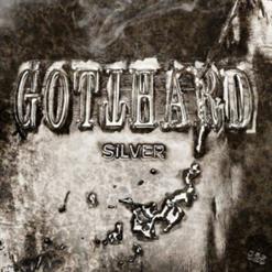 Gotthard — Silver River