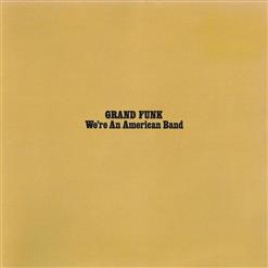 Grand Funk Railroad — Stop Lookin' Back