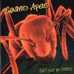 Guano Apez — Living In A Lie