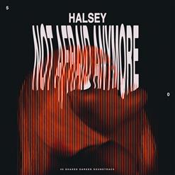 Halsey — Not Afraid Anymore