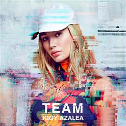 Iggy Azalea — Team [Explicit]