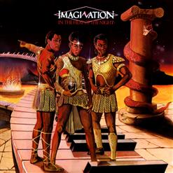 Imagination — In The Heat Of The Night