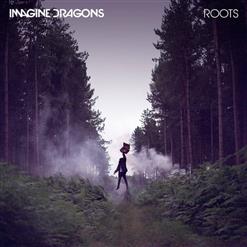Imagine Dragons — Roots