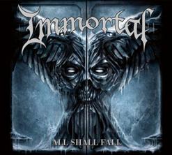 Immortal — All Shall Fall