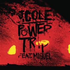 J. Cole — Power Trip (feat. Miguel)