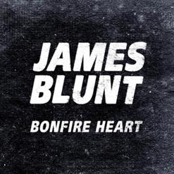 James Blunt — Bonfire Heart