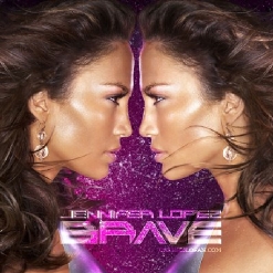 Jennifer Lopez — Brave