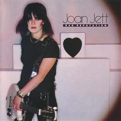 Joan Jett — Bad Reputation