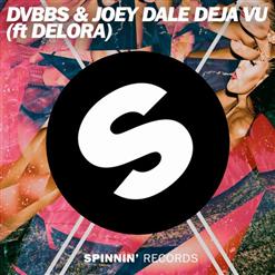 Joey Dale — Deja Vu (Feat. Delora) (Original Mix)