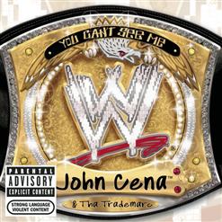 John Cena — My Time Is Now (Feat. The Trademarc)