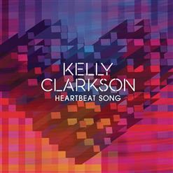Kelly Clarkson — Heartbeat Song