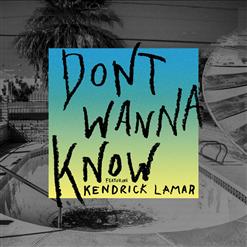 Kendrick Lamar — Don't Wanna Know