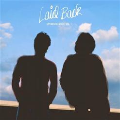 Laid Back — Make Your Day