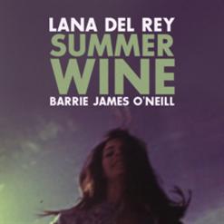 Lana Del Rey — Summer Wine