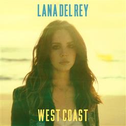 Lana Del Rey — West Coast (Radio Mix)