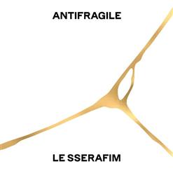 LE SSERAFIM — ANTIFRAGILE