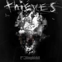 Limp Bizkit — Thieves