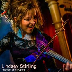 Lindsey Stirling — Phantom Of The Opera