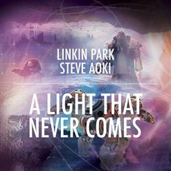 Linkin Park — A Light That Never Comes