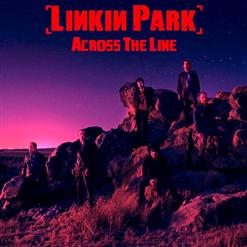 Linkin Park — Across The Line