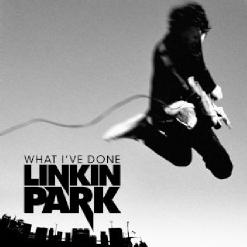Linkin Park — What I've Done (Main Version)