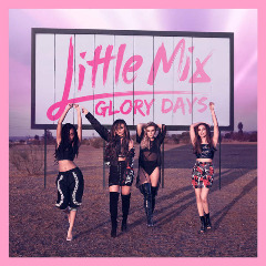 Little Mix — No More Sad Songs