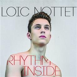 Loïc Nottet — Rhythm Inside
