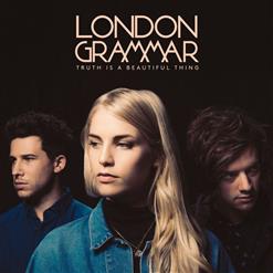 London Grammar — Truth Is A Beautiful Thing