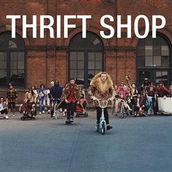 Macklemore & Ryan Lewis — Thrift Shop