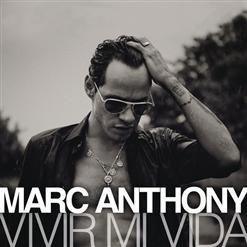 Marc Anthony — Vivir Mi Vida