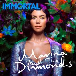 Marina and the Diamonds — Immortal