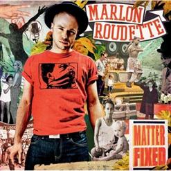 Marlon Roudette — Anti Hero