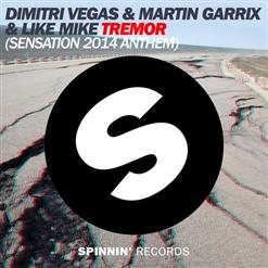 Martin Garrix — Tremor (Sensation 2014 Anthem) (Original Mix)