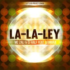 MC Zali — La-La-Ley (Radio Mix)