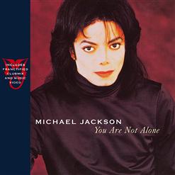 Michael Jackson — You Are Not Alone (Radio Edit)