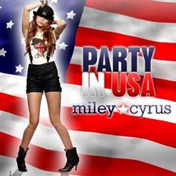 Miley Cyrus — Party in the USA