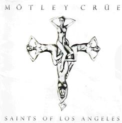 Mötley Crüe — Saints Of Los Angeles