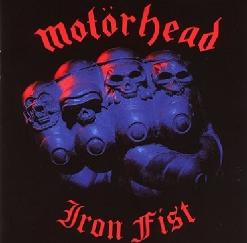 Motörhead — Iron Fist