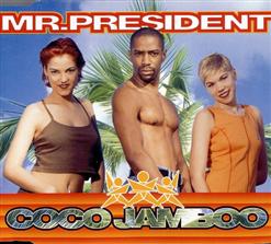Mr. President — Coco Jamboo (Radio Version)