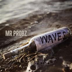 Mr. Probz — Waves