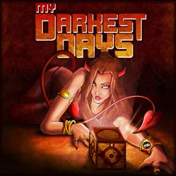 My Darkest Days — Every Lie